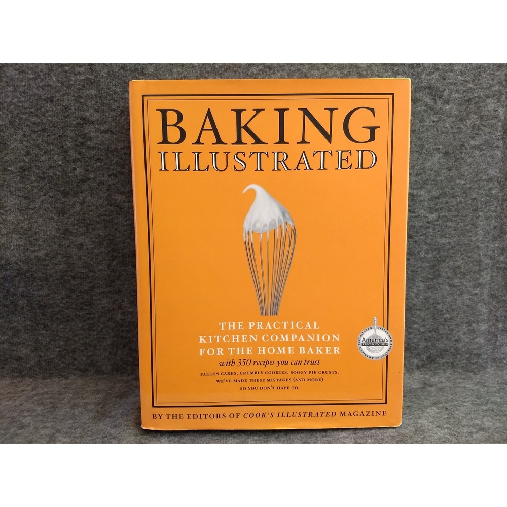 Baking Illustrated Practical Kitchen Companion HC Cook's Illustrated 1st Edition